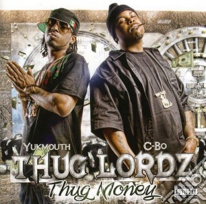 Thug Lordz - Thug Money cd musicale di Thug Lordz