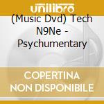 (Music Dvd) Tech N9Ne - Psychumentary cd musicale