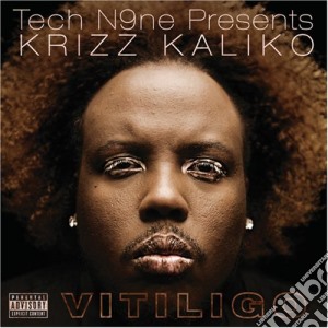 Kaliko Krizz - Vitiligo Tech N9Ne Presents cd musicale di Kaliko Krizz