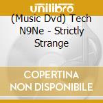 (Music Dvd) Tech N9Ne - Strictly Strange cd