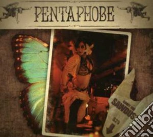 Pentaphobe - Sawdust cd musicale di Pentaphobe