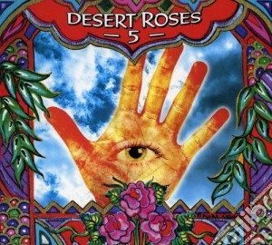Desert Roses 5 cd musicale