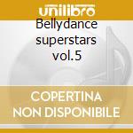 Bellydance superstars vol.5 cd