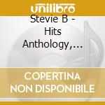 Stevie B - Hits Anthology, Vol. 1 cd
