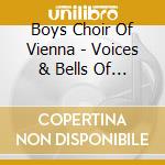 Boys Choir Of Vienna - Voices & Bells Of Christmas cd