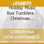 Holiday Music Box Tumblers - Christmas Music Box Favorites cd