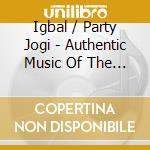 Igbal / Party Jogi - Authentic Music Of The Snake Charmers Of India cd