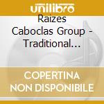 Raizes Caboclas Group - Traditional Music Of The Brazilian Rain Forest cd