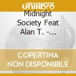 Midnight Society Feat Alan T. - Strange Shades Of Light