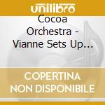 Cocoa Orchestra - Vianne Sets Up Shop (Theme From Chocolat)