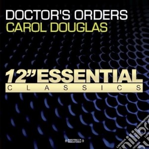 Carol Douglas - Doctor'S Orders cd musicale di Carol Douglas