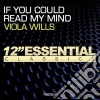 Viola Wills - If You Could Read My Mind cd musicale di Viola Wills
