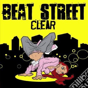 Beat Street - Clear cd musicale di Beat Street