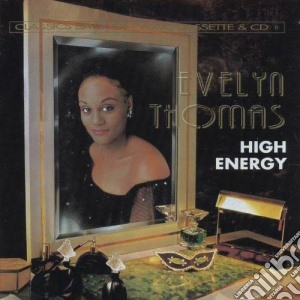 Evelyn Thomas - High Energy cd musicale di Evelyn Thomas