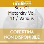 Best Of Motorcity Vol. 11 / Various cd