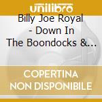 Billy Joe Royal - Down In The Boondocks & Other Favorites cd
