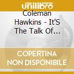 Coleman Hawkins - It'S The Talk Of The Town & Other Favorites cd