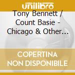 Tony Bennett / Count Basie - Chicago & Other Favorites cd