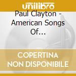 Paul Clayton - American Songs Of Revolutionary Times cd