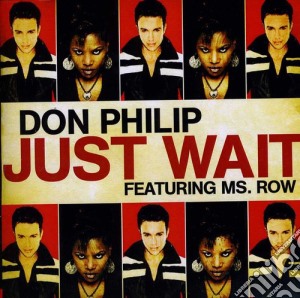 Don Philip - Just Wait cd musicale di Don Philip