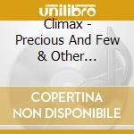 Climax - Precious And Few & Other Favorites cd