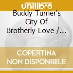 Buddy Turner's City Of Brotherly Love / Various cd