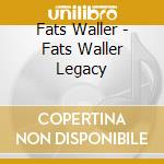 Fats Waller - Fats Waller Legacy cd