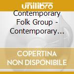Contemporary Folk Group - Contemporary Folk Group cd