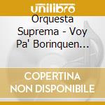 Orquesta Suprema - Voy Pa' Borinquen Estas Navidades cd musicale di Orquesta Suprema