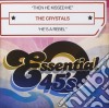 Crystals (The) - Then He Kissed Me cd