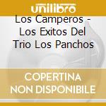 Los Camperos - Los Exitos Del Trio Los Panchos cd