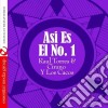 Raul Torres & Cirano Y Los Cacos - Asi Es El 1 cd musicale di Raul Torres