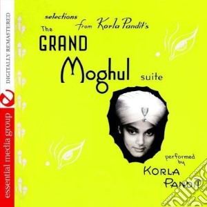 Korla Pandit - The Grand Moghul Suite cd musicale di Korla Pandit