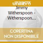 Jimmy Witherspoon - Witherspoon Mulligan Webster At The Renaissance cd