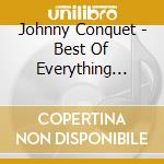 Johnny Conquet - Best Of Everything Latin cd