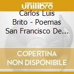 Carlos Luis Brito - Poemas San Francisco De Asis cd