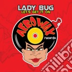 Lady Bug - Let'S Get It On