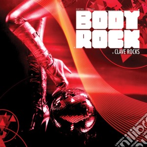 Body Rock - Clave Rocks cd musicale di Body Rock
