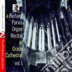 Richard Purvis - Organ Recital In Grace Cathedral 1