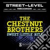 Chestnut Brothers (The) - Sweet Little Rita cd musicale di Chestnut Brothers