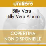 Billy Vera - Billy Vera Album cd musicale di Billy Vera