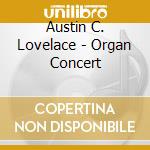 Austin C. Lovelace - Organ Concert cd