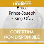 Bruce Prince-Joseph - King Of Instruments cd