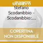 Stefano Scodanibbio - Scodanibbio: Geografia Amorosa cd