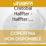 Cristobal Halffter - Halffter: Siete Cantos De Espana 1991/92 cd