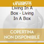 Living In A Box - Living In A Box cd