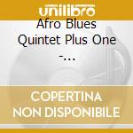 Afro Blues Quintet Plus One - Stratosphere: Unreleased Tracks cd