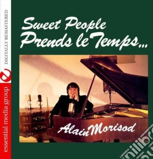 Alain Morisod - Prends Le Temps cd musicale di Alain Morisod