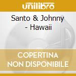 Santo & Johnny - Hawaii cd
