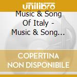Music & Song Of Italy - Music & Song Of Italy cd
